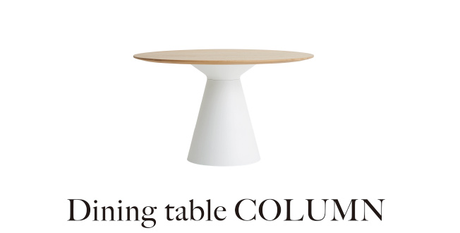 Dining table COLUMN